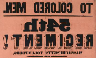 海报印在粉红色的纸上，标题是“致有色人种:第54团”!用大字写着. 下面, “非洲人后裔”、“100美元赏金”和“报酬”, “每月13美元”的字样也用大字醒目地写着.